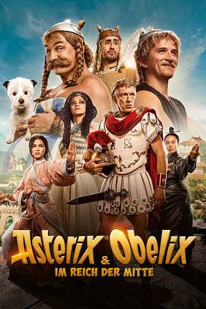 Asterix & Obelix im Reich der Mitte - Foto: TMDB
