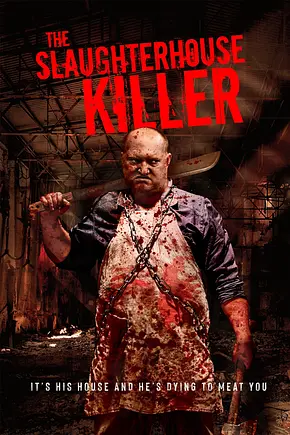 The Slaughterhouse Killer - Foto: TMDB The Slaughterhouse Killer - Foto: TMDB