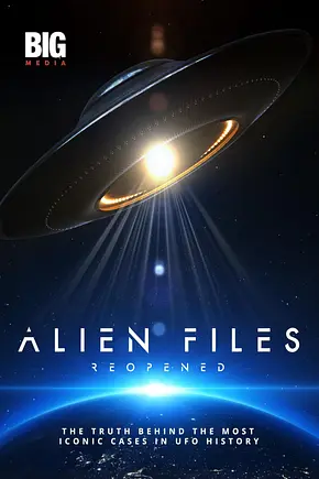Alien Files: Reopened - Foto: TMDB