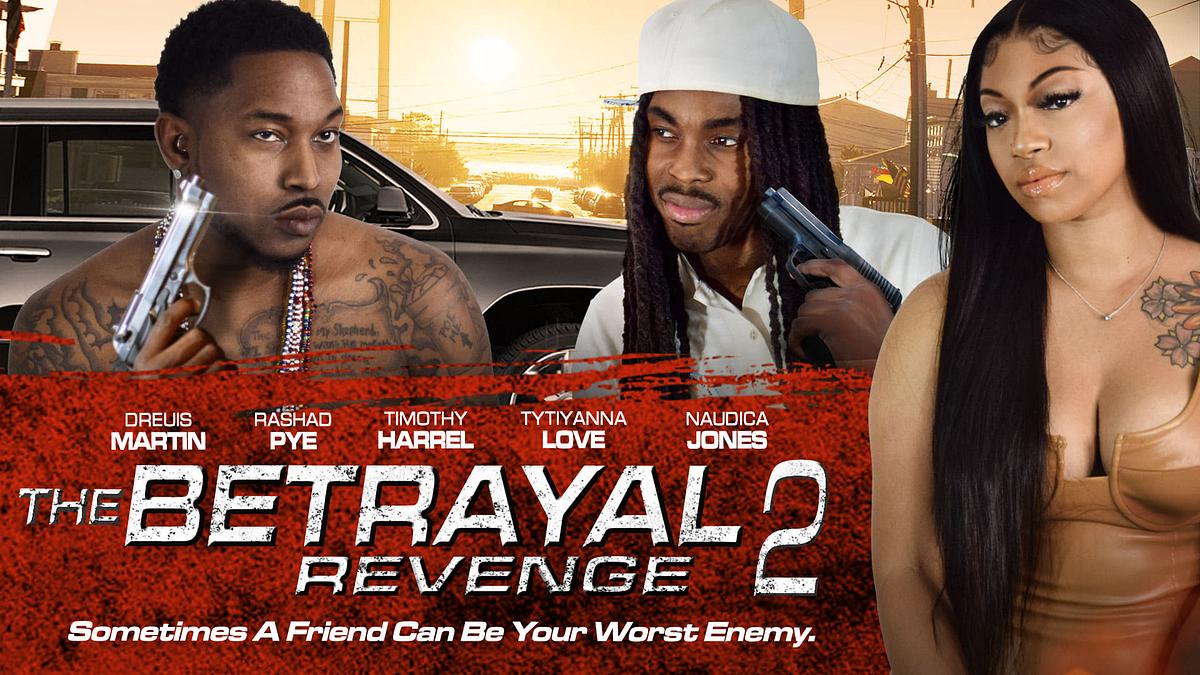 The Betrayal 2: Revenge