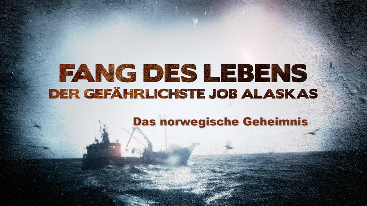 Fang des Lebens - Der gefährlichste Job Alaskas fang des lebens - der gefährlichste job alaskas