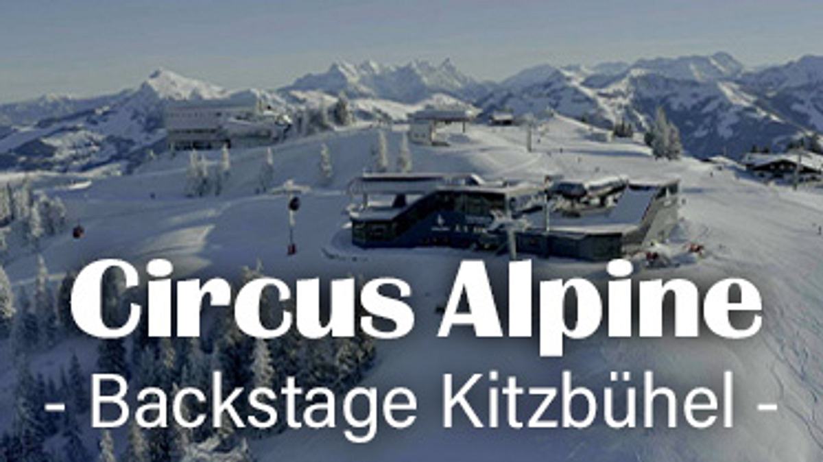 circus alpine - backstage kitzbühel