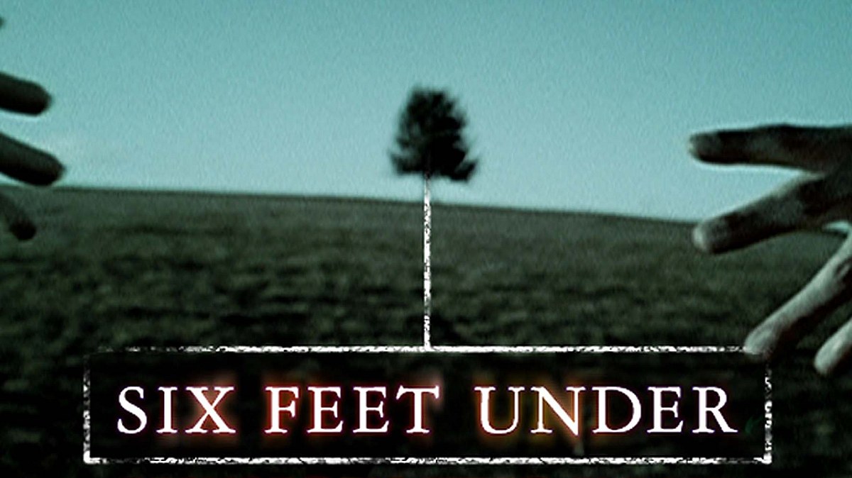 six feet under - gestorben wird immer