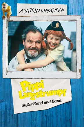Pippi außer Rand und Band - Foto: TMDB