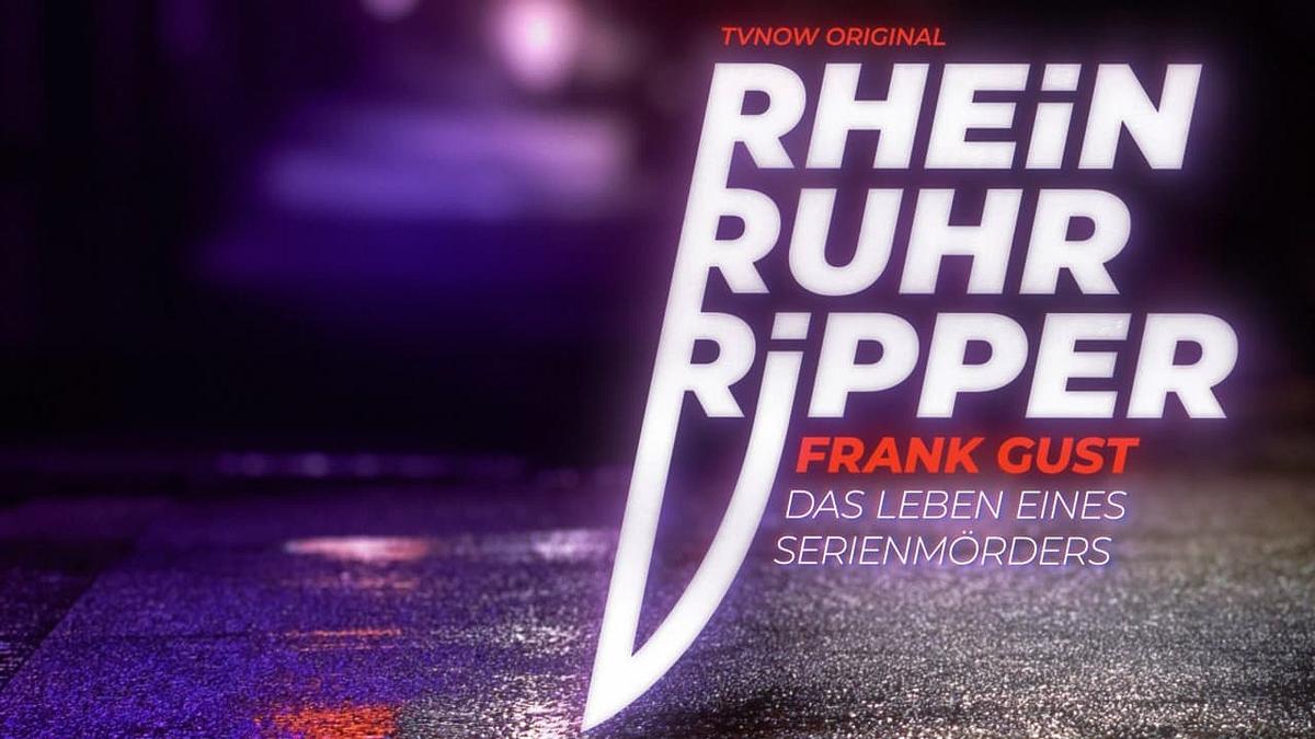 Der Rhein-Ruhr-Ripper Frank Gust Der Rhein-Ruhr-Ripper Frank Gust