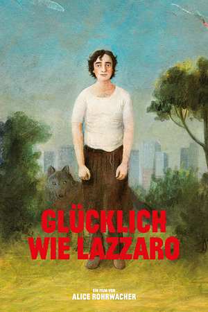 Glücklich wie Lazzaro - Foto: TMDB
