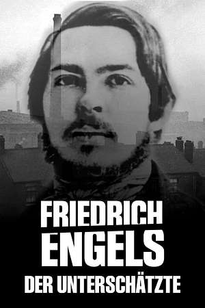 Friedrich Engels - Der Unterschätzte - Foto: TMDB