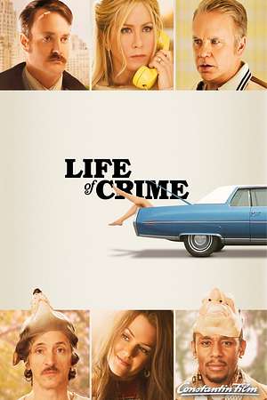 Life of Crime - Foto: TMDB
