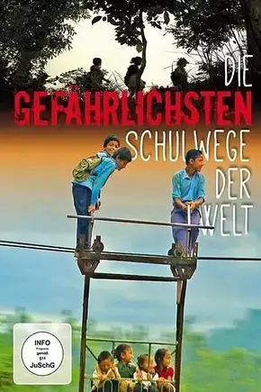 Die gefährlichsten Schulwege der Welt - Foto: TMDB