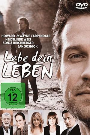 Lebe dein Leben - Foto: TMDB