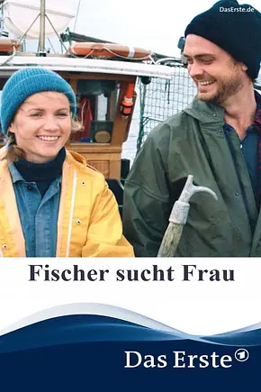 Fischer sucht Frau - Foto: TMDB