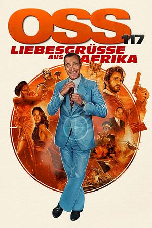 OSS 117 - Liebesgrüße aus Afrika - Foto: TMDB