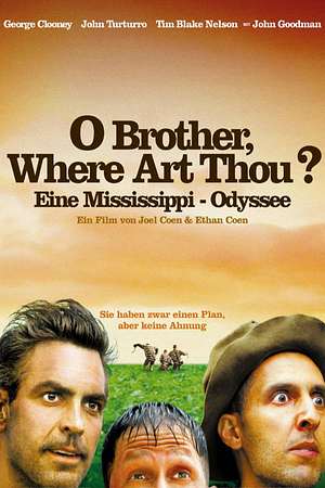 O Brother, Where Art Thou? - Eine Mississippi-Odyssee - Foto: TMDB