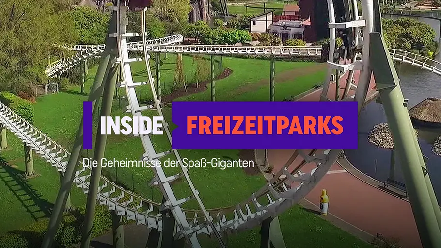 inside freizeitparks - die geheimnisse der spaß-giganten