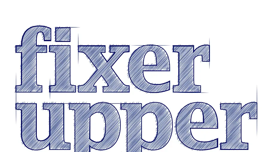 Fixer Upper - Umbauen, einrichten, einziehen! fixer upper - umbauen, einrichten, einziehen!