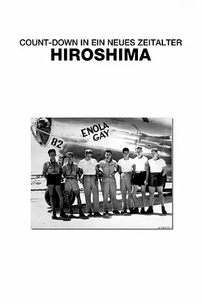 Count-Down in ein neues Zeitalter: Hiroshima - Foto: TMDB Count-Down in ein neues Zeitalter: Hiroshima - Foto: TMDB