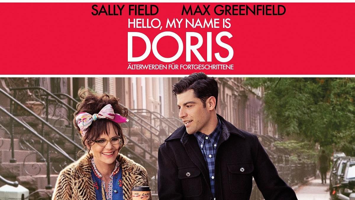 hello my name is doris: älterwerden für fortgeschrittene