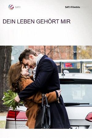 Dein Leben gehört mir - Foto: TMDB
