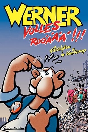 Werner - Volles Rooäää!!! - Foto: TMDB