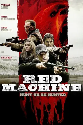 Red Machine - Hunt or be Hunted - Foto: TMDB Red Machine - Hunt or be Hunted - Foto: TMDB