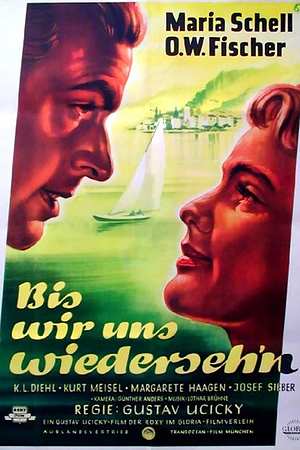 Bis wir uns wiedersehn - Foto: TMDB