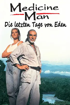 Medicine Man - Die letzten Tage von Eden - Foto: TMDB