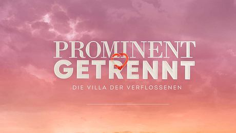 Prominent getrennt - Foto: RTL