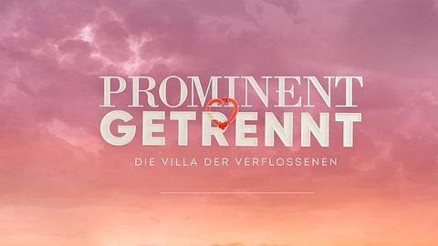 Prominent getrennt - Foto: RTL