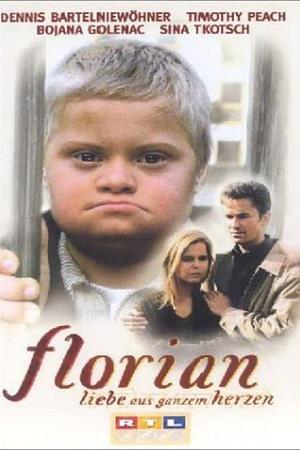 Florian - Liebe aus ganzem Herzen - Foto: TMDB