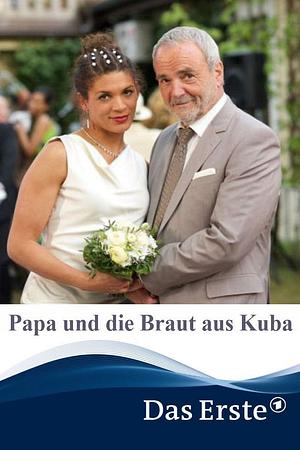 Papa und die Braut aus Kuba - Foto: TMDB