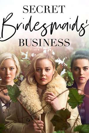 Secret Bridesmaids' Business - Foto: TMDB