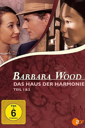 Barbara Wood - Das Haus der Harmonie - Foto: TMDB