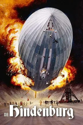 Die Hindenburg - Foto: TMDB Die Hindenburg - Foto: TMDB