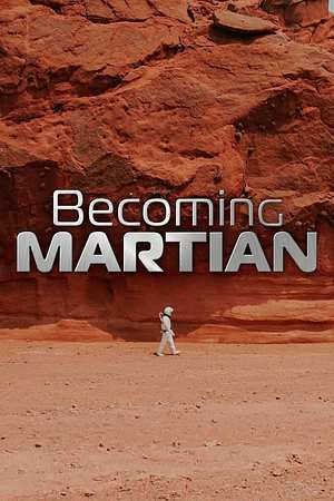 Becoming Martian - Foto: TMDB