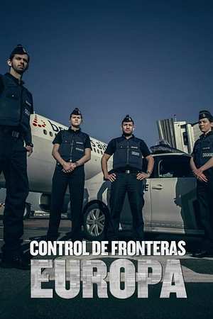 Border Control: Europas Grenzschützer - Foto: TMDB