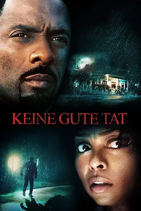 Keine gute Tat - Foto: TMDB Keine gute Tat - Foto: TMDB