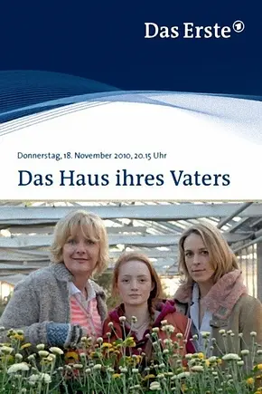 Das Haus ihres Vaters - Foto: TMDB Das Haus ihres Vaters - Foto: TMDB