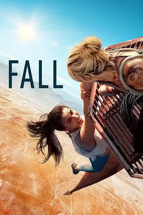 Fall - Foto: TMDB Fall - Foto: TMDB