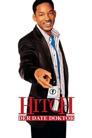Hitch - Der Date Doktor - Foto: TMDB