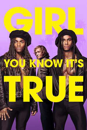 Girl You Know It's True - Foto: TMDB