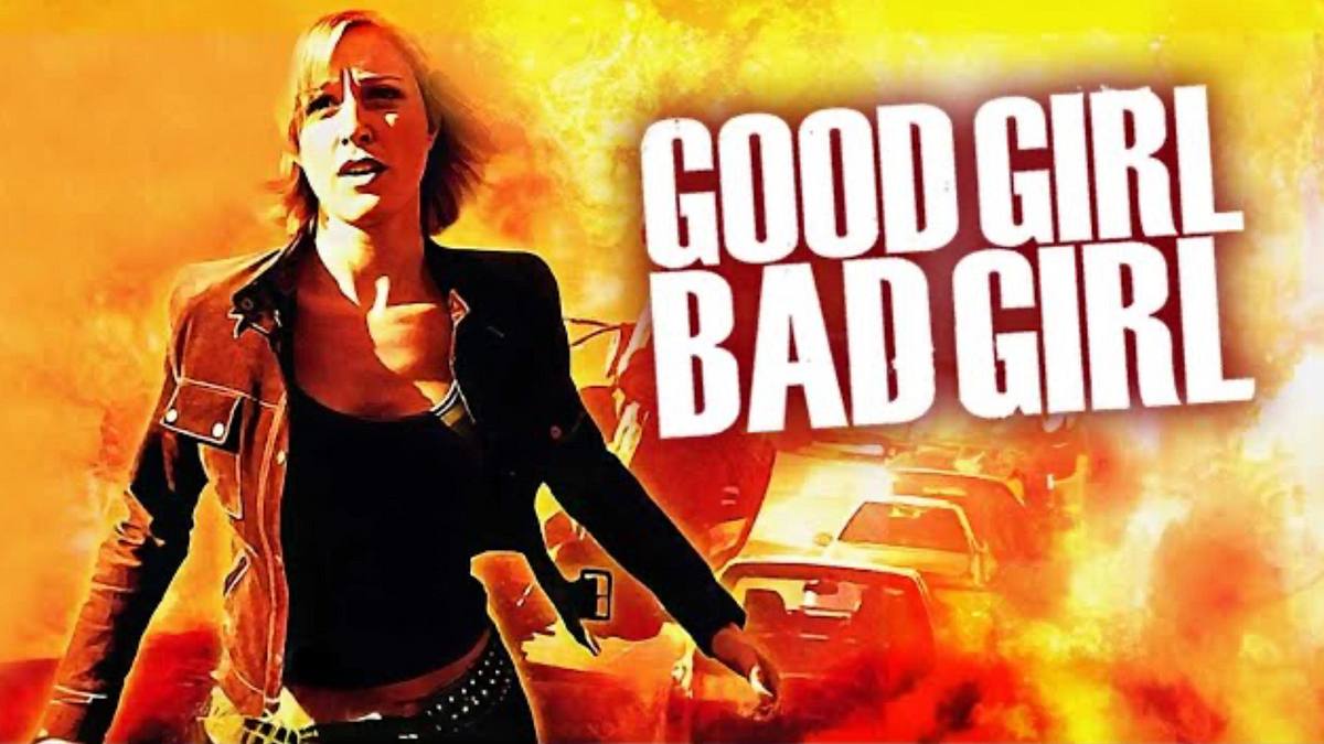 Good Girl, Bad Girl Good Girl, Bad Girl