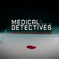Medical Detectives - Geheimnisse der Gerichtsmedizin Thumbnail