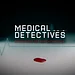 Medical Detectives - Geheimnisse der Gerichtsmedizin Thumbnail
