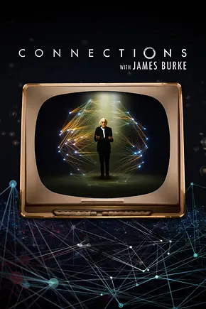 Connections mit James Burke - Foto: TMDB