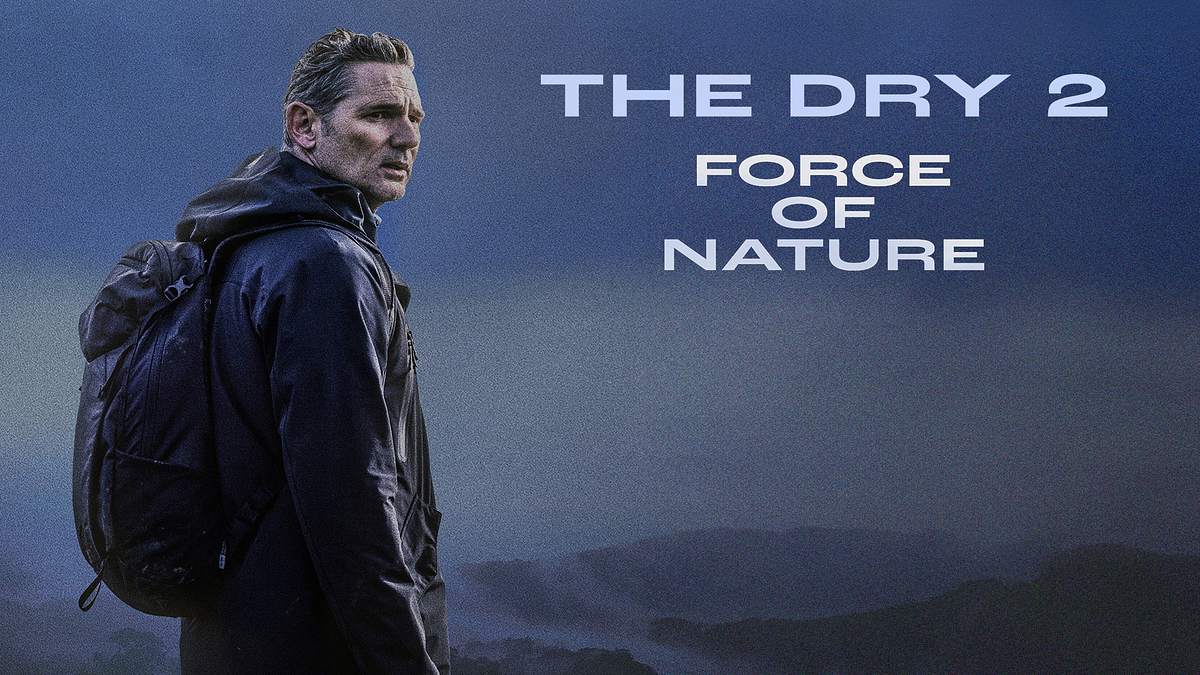 the dry 2: force of nature