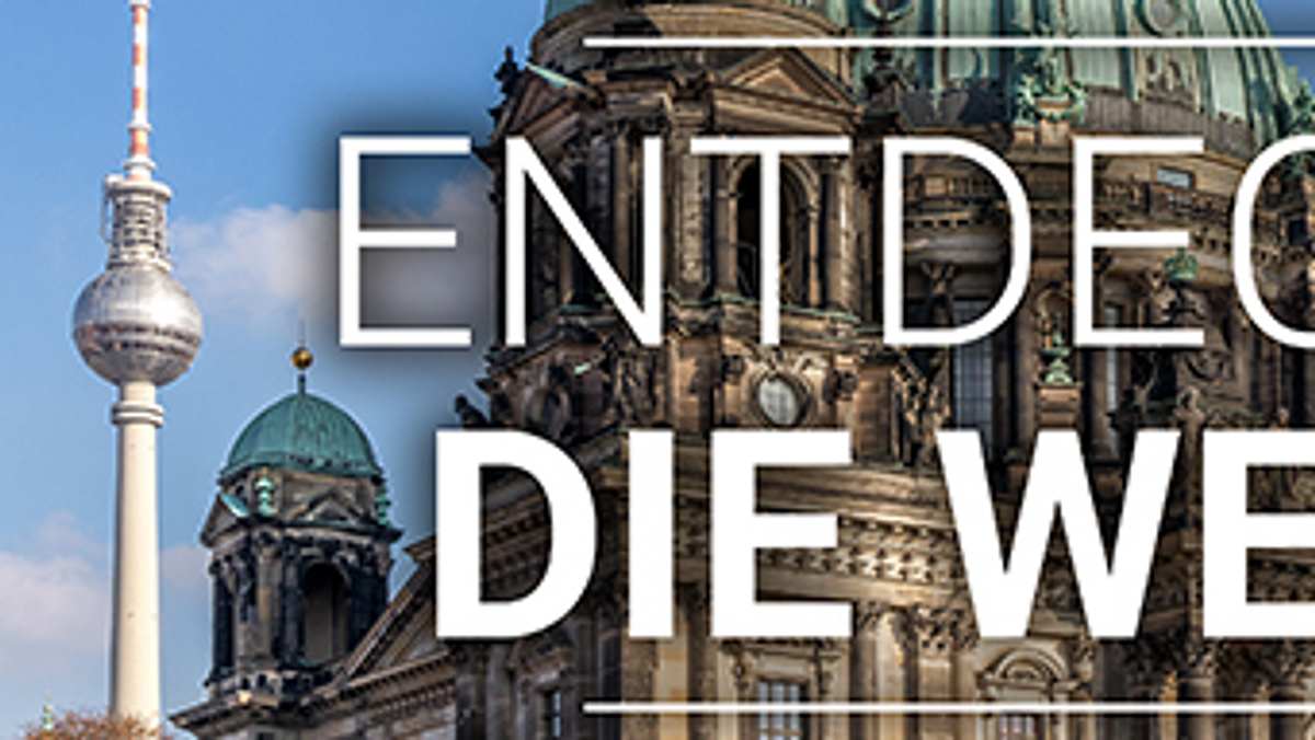 entdecke die welt