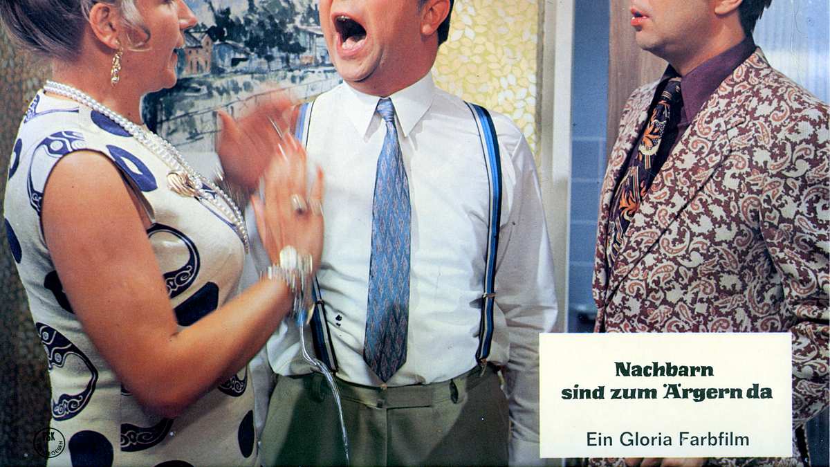 nachbarn sind zum ärgern da