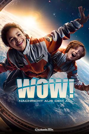 Wow! Nachricht aus dem All - Foto: TMDB