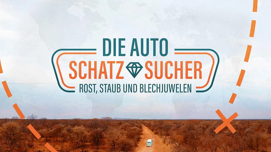 Die Autoschatzsucher - Rost, Staub und Blechjuwelen die autoschatzsucher - rost, staub und blechjuwelen