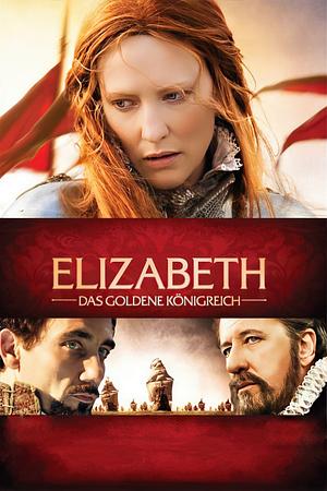 Elizabeth: Das goldene Königreich - Foto: TMDB